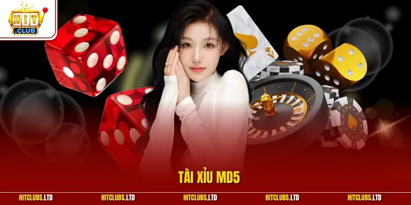 Tài xỉu MD5